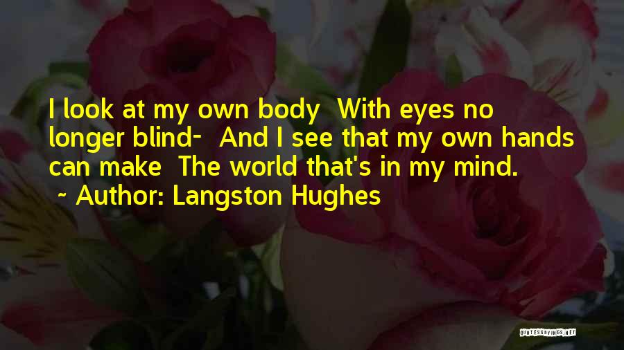 Langston Quotes By Langston Hughes