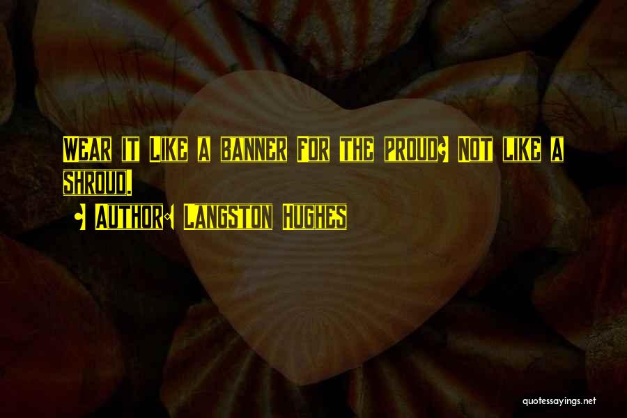 Langston Quotes By Langston Hughes