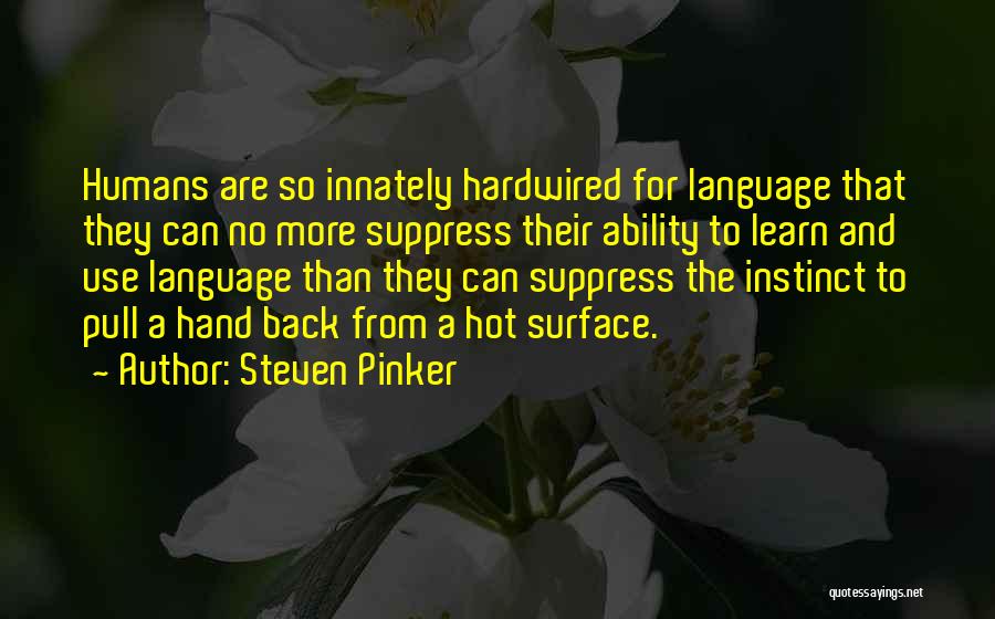 Language And Communication Quotes By Steven Pinker