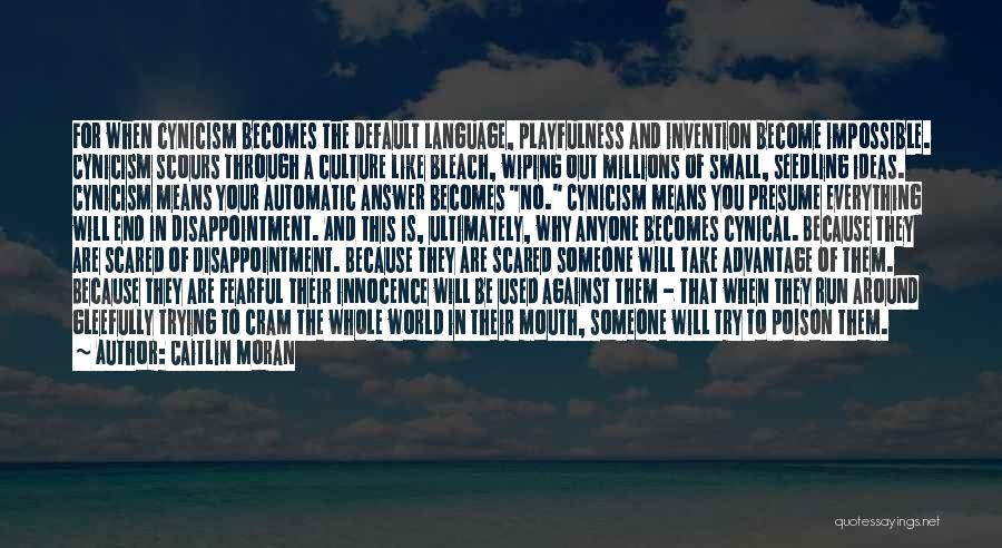 Language And Culture Quotes By Caitlin Moran