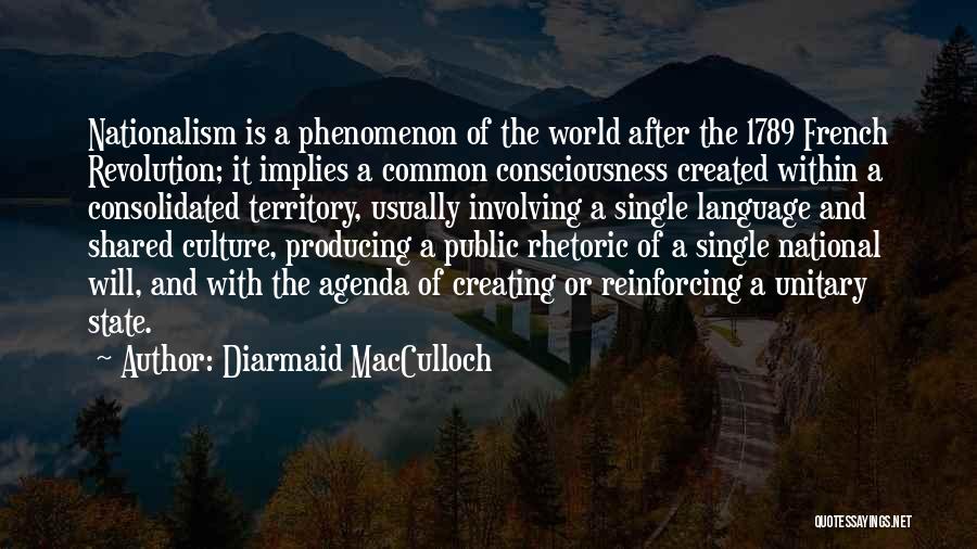 Language And Culture Quotes By Diarmaid MacCulloch