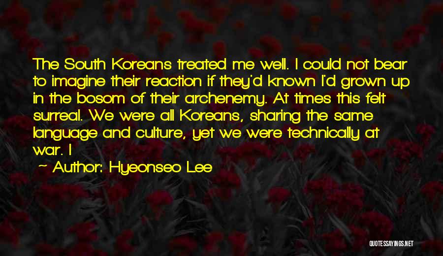 Language And Culture Quotes By Hyeonseo Lee