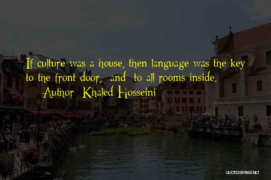 Language And Culture Quotes By Khaled Hosseini