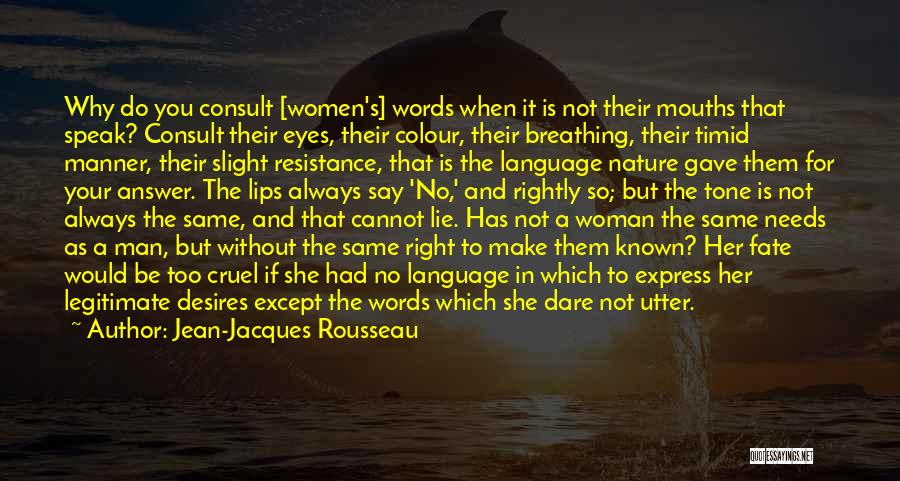 Language And Gender Quotes By Jean-Jacques Rousseau