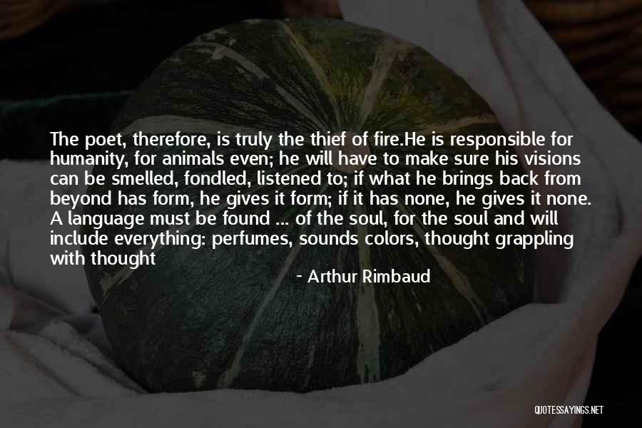 Language And Humanity Quotes By Arthur Rimbaud Language And Humanity Quotes By Arthur Rimbaud