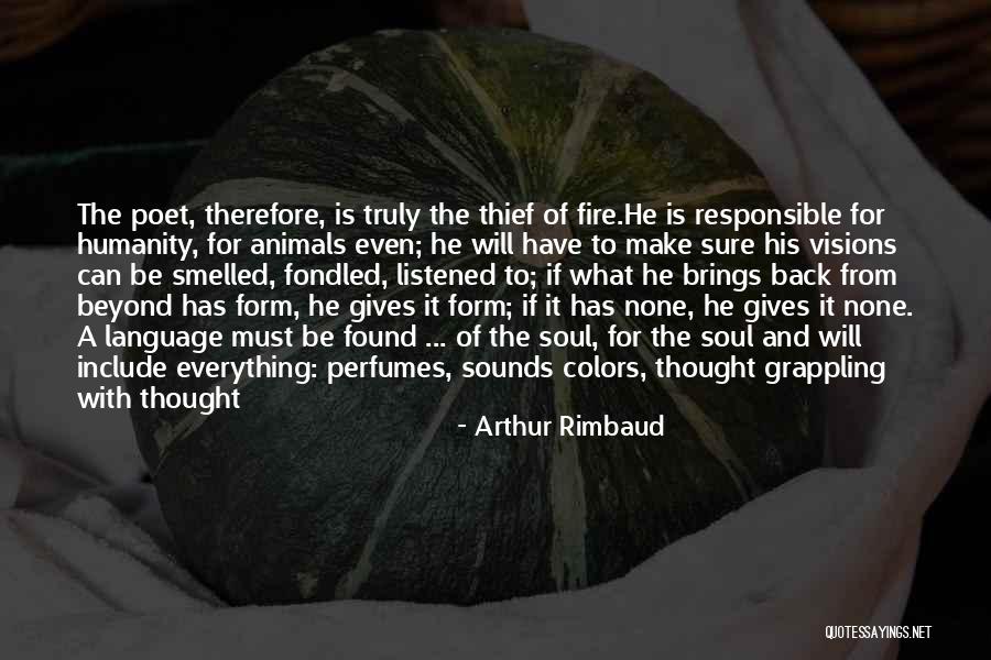 Language And Humanity Quotes By Arthur Rimbaud