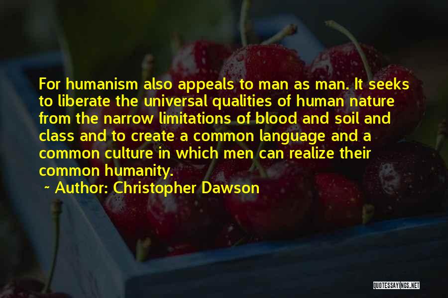Language And Humanity Quotes By Christopher Dawson
