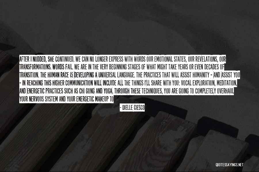 Language And Humanity Quotes By Dielle Ciesco Language And Humanity Quotes By Dielle Ciesco
