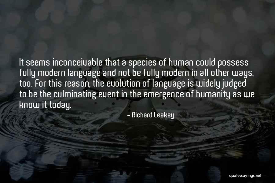 Language And Humanity Quotes By Richard Leakey