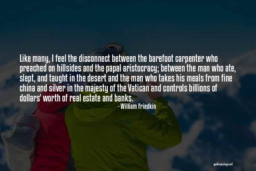 Language And Intestines Quotes By William Friedkin Language And Intestines Quotes By William Friedkin