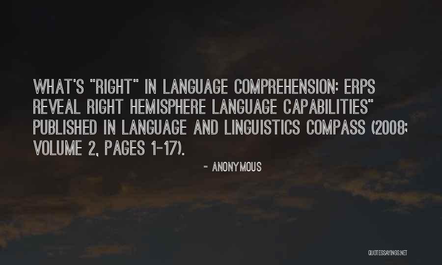 Language And Linguistics Quotes By Anonymous Language And Linguistics Quotes By Anonymous