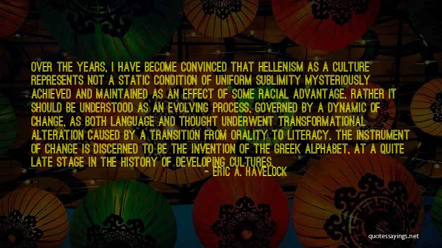Language And Literacy Quotes By Eric A. Havelock Language And Literacy Quotes By Eric A. Havelock