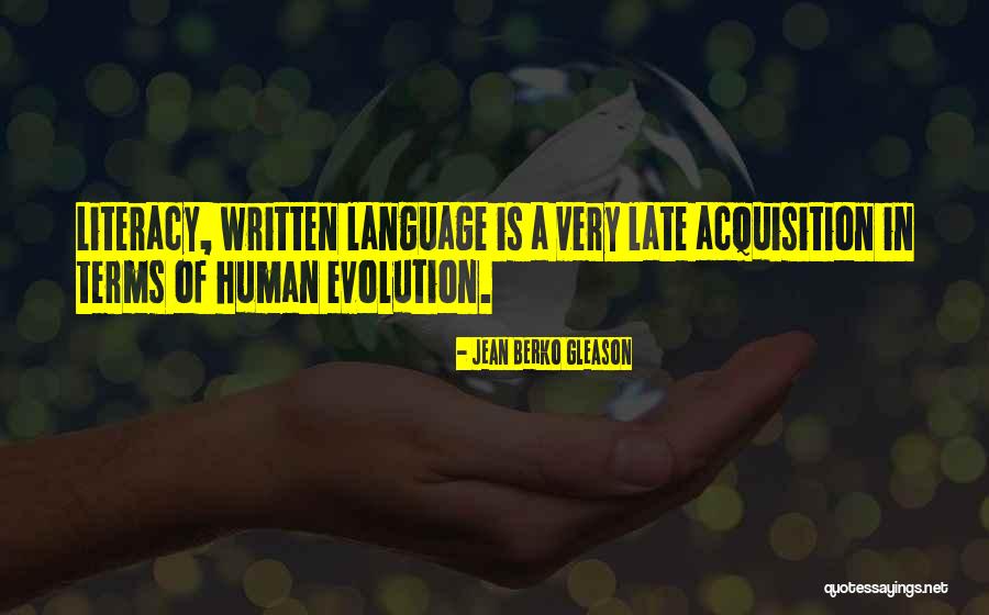 Language And Literacy Quotes By Jean Berko Gleason Language And Literacy Quotes By Jean Berko Gleason