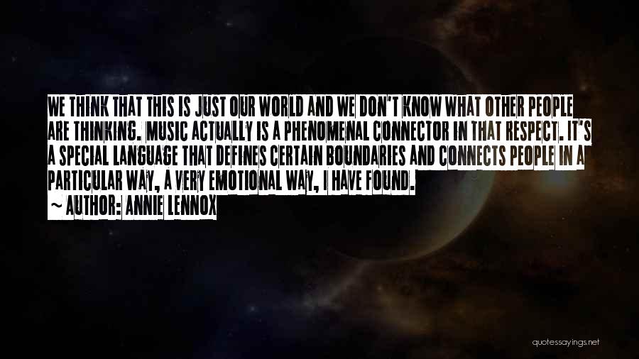 Language And Music Quotes By Annie Lennox