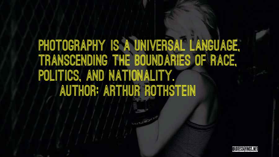 Language And Politics Quotes By Arthur Rothstein