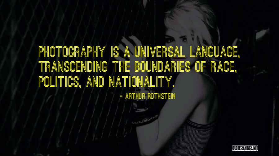 Language And Politics Quotes By Arthur Rothstein