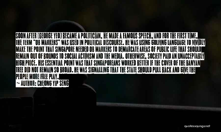 Language And Politics Quotes By Cheong Yip Seng Language And Politics Quotes By Cheong Yip Seng