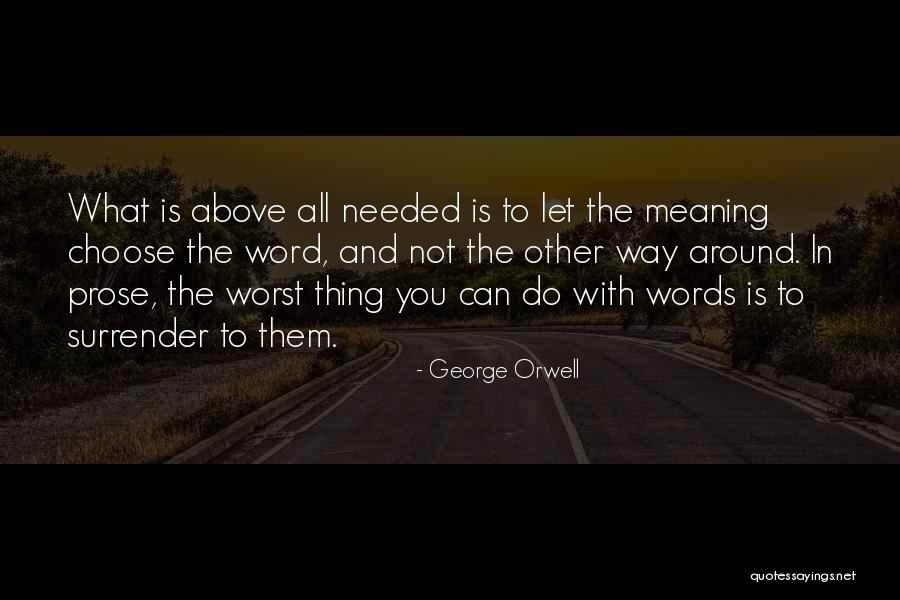 Language And Politics Quotes By George Orwell