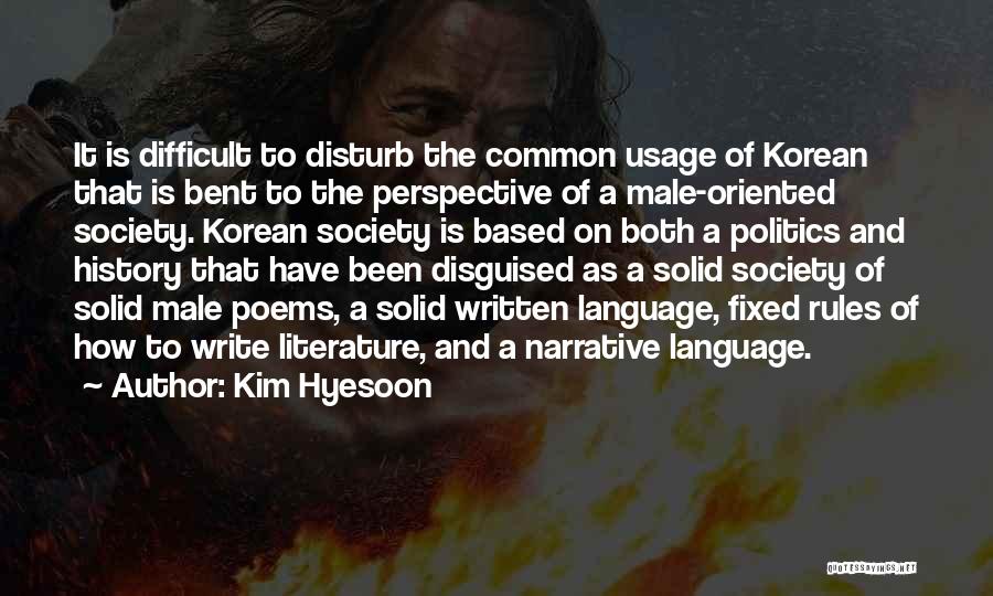 Language And Politics Quotes By Kim Hyesoon