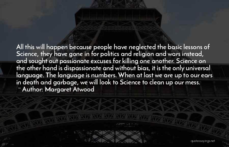 Language And Politics Quotes By Margaret Atwood