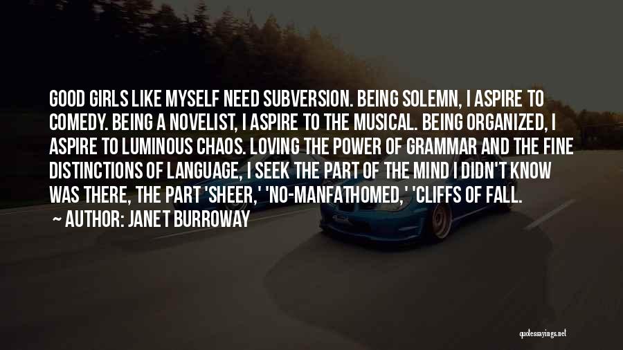 Language And Power Quotes By Janet Burroway