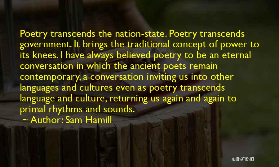 Language And Power Quotes By Sam Hamill