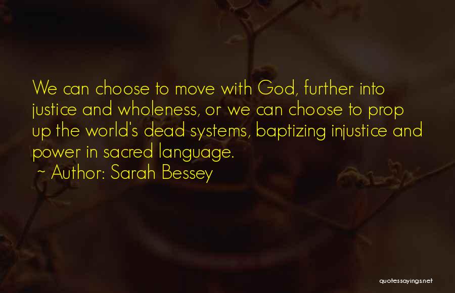 Language And Power Quotes By Sarah Bessey