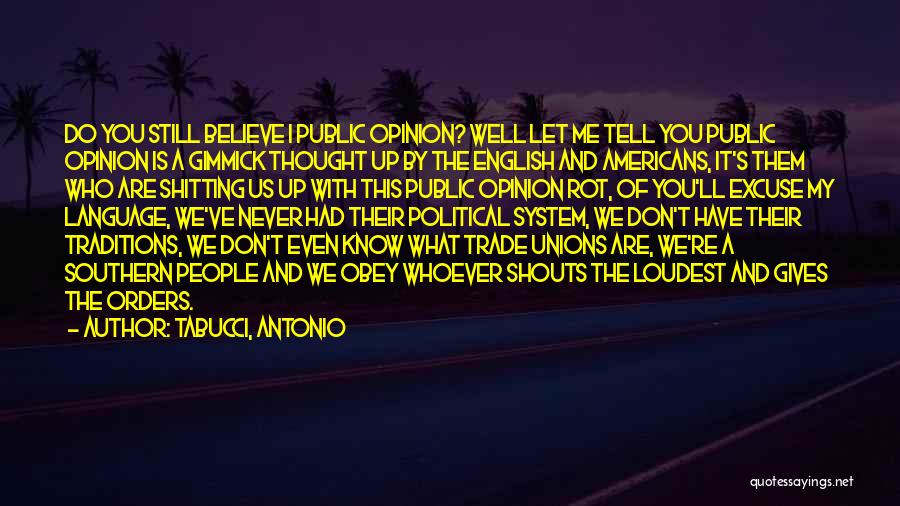 Language And Power Quotes By Tabucci, Antonio