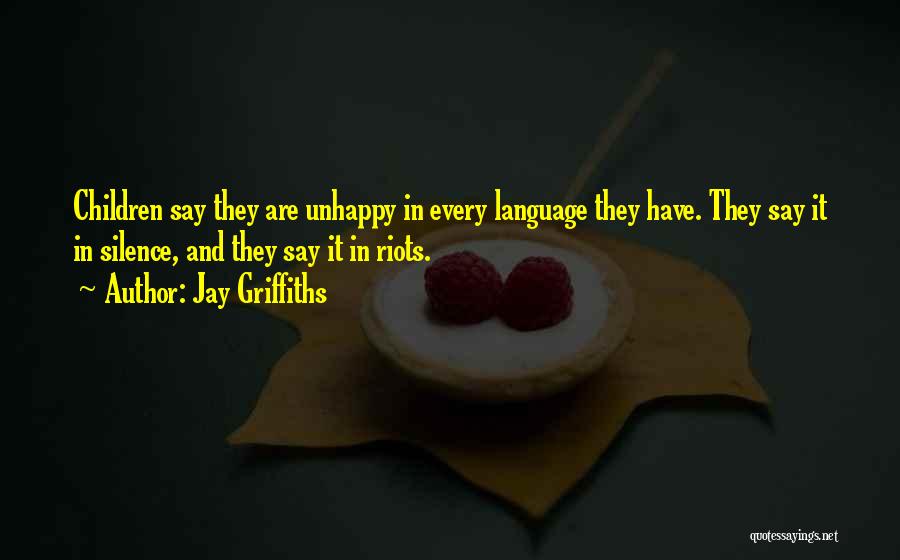 Language And Silence Quotes By Jay Griffiths