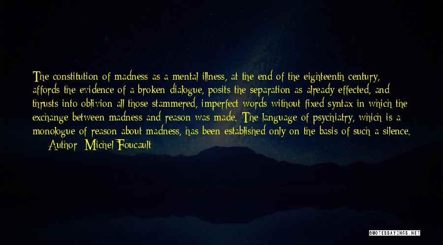 Language And Silence Quotes By Michel Foucault