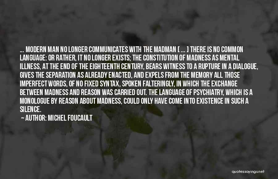 Language And Silence Quotes By Michel Foucault