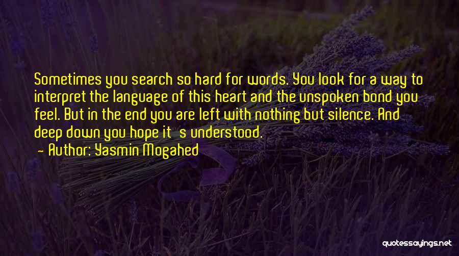 Language And Silence Quotes By Yasmin Mogahed