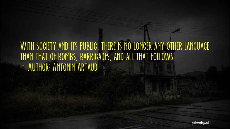 Language And Society Quotes By Antonin Artaud