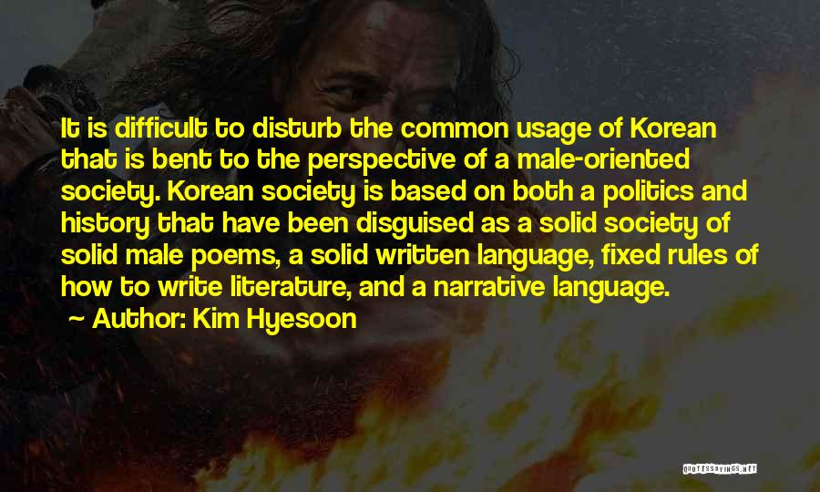 Language And Society Quotes By Kim Hyesoon