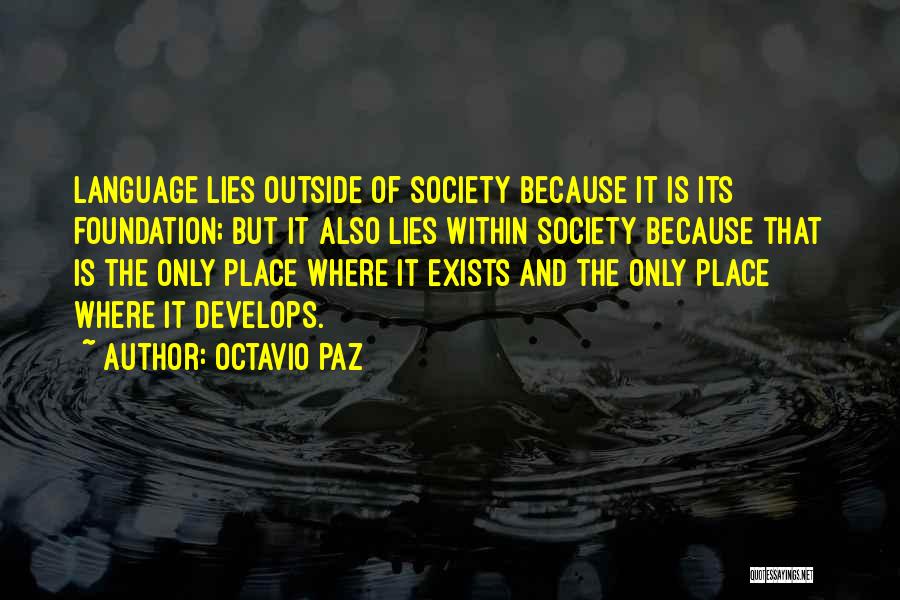 Language And Society Quotes By Octavio Paz