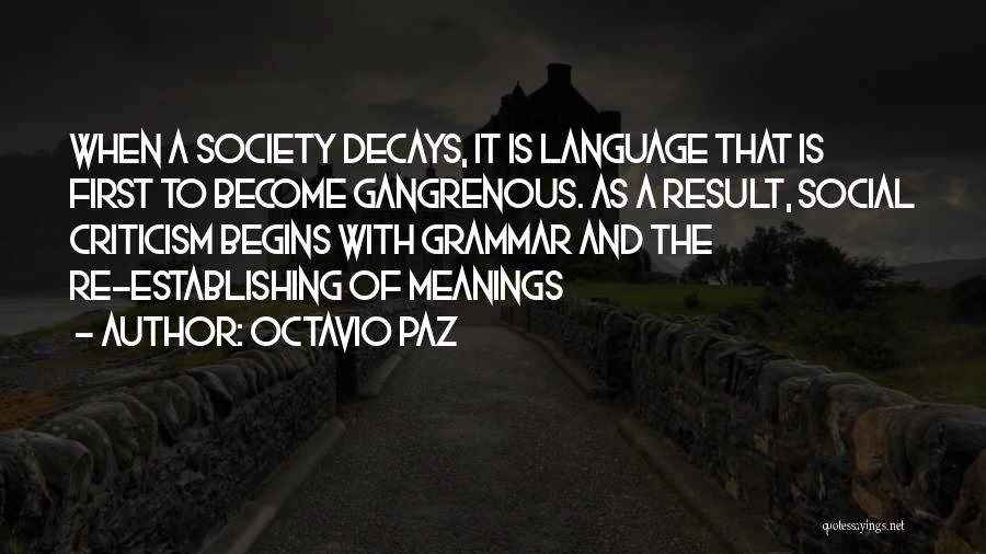 Language And Society Quotes By Octavio Paz