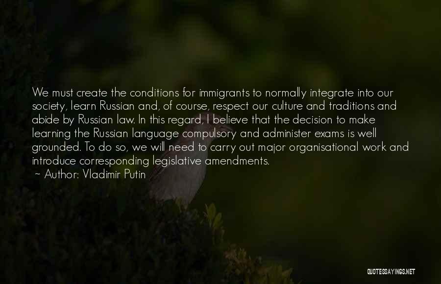 Language And Society Quotes By Vladimir Putin