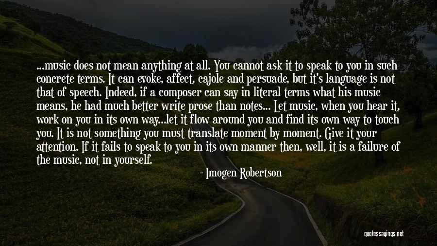 Language And Speech Quotes By Imogen Robertson Language And Speech Quotes By Imogen Robertson