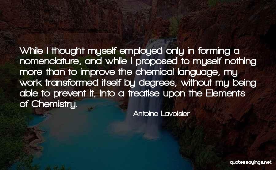 Language And Thought Quotes By Antoine Lavoisier