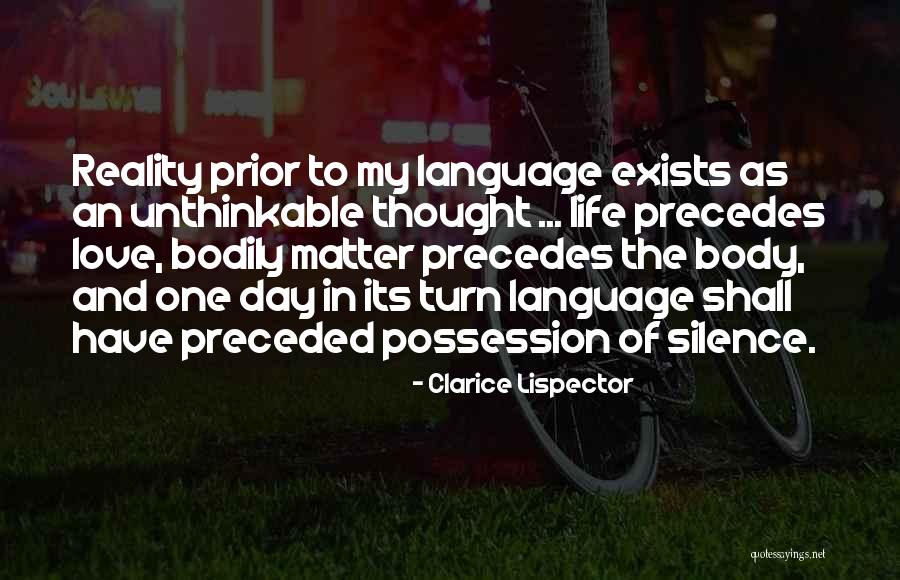 Language And Thought Quotes By Clarice Lispector