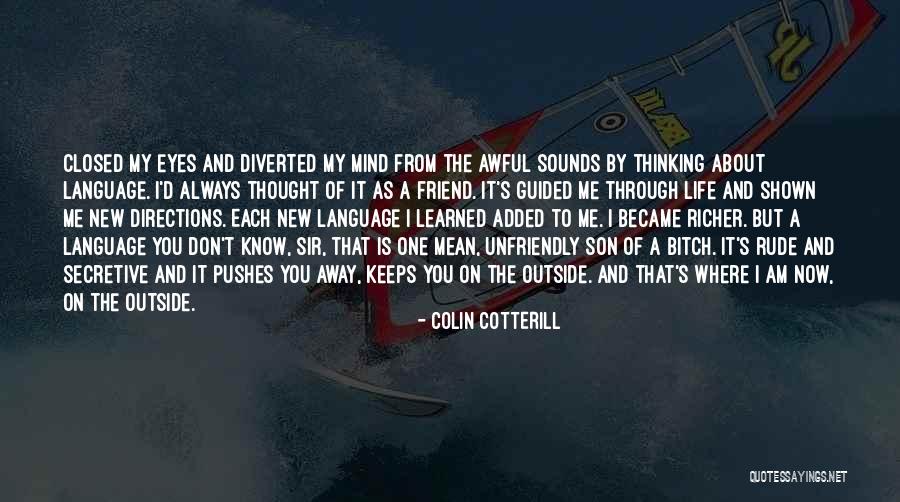 Language And Thought Quotes By Colin Cotterill