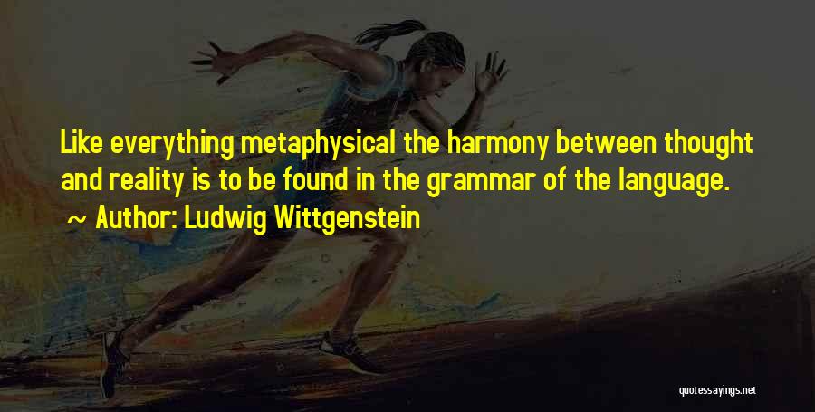 Language And Thought Quotes By Ludwig Wittgenstein