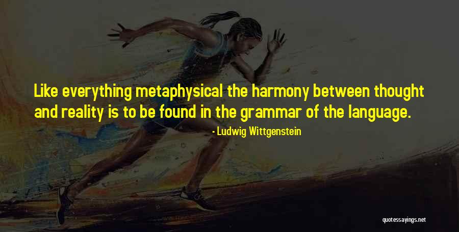 Language And Thought Quotes By Ludwig Wittgenstein