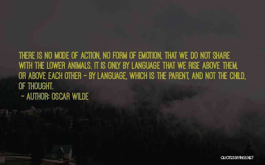 Language And Thought Quotes By Oscar Wilde