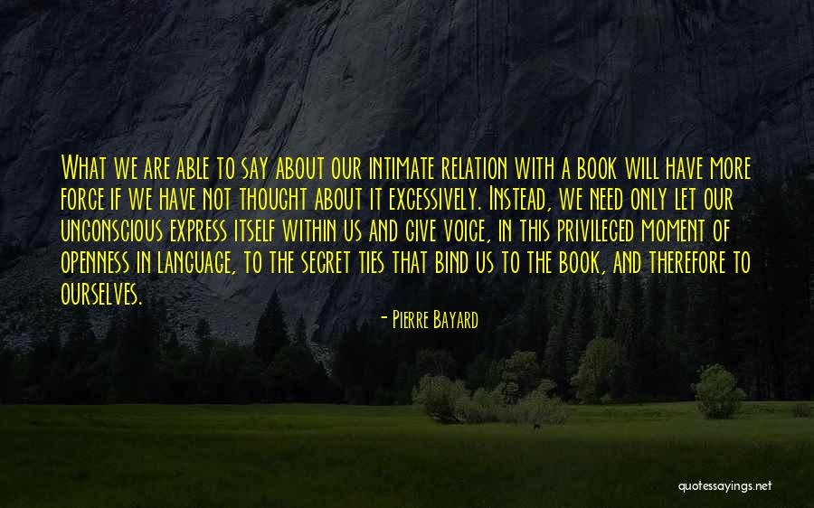 Language And Thought Quotes By Pierre Bayard Language And Thought Quotes By Pierre Bayard