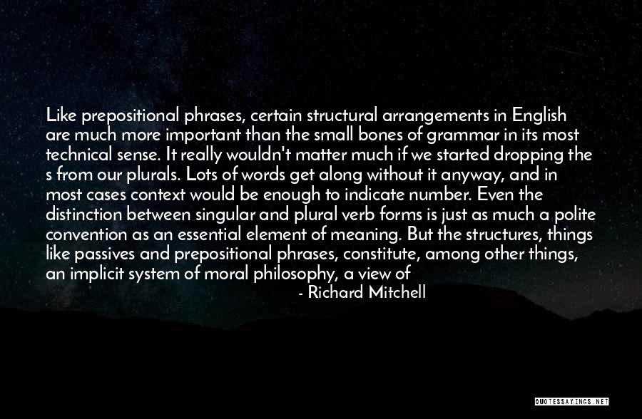 Language And Thought Quotes By Richard Mitchell Language And Thought Quotes By Richard Mitchell