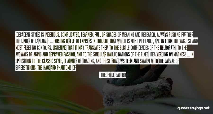 Language And Thought Quotes By Theophile Gautier Language And Thought Quotes By Theophile Gautier