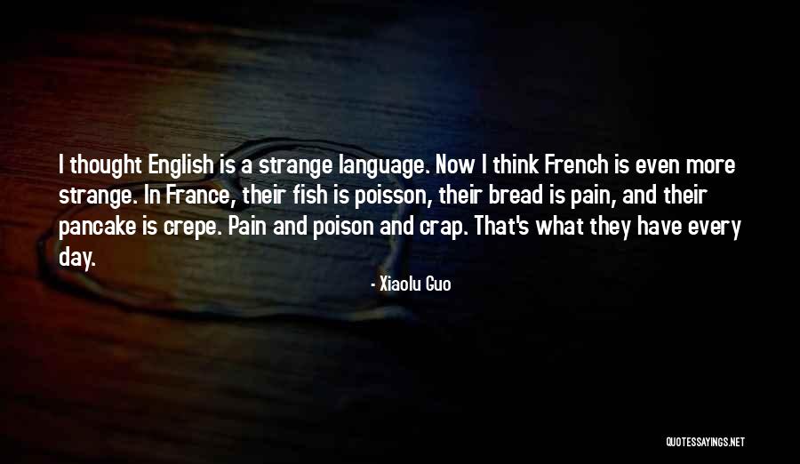 Language And Thought Quotes By Xiaolu Guo