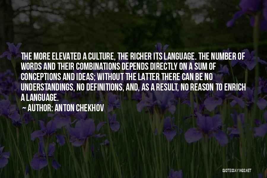 Language And Understanding Quotes By Anton Chekhov