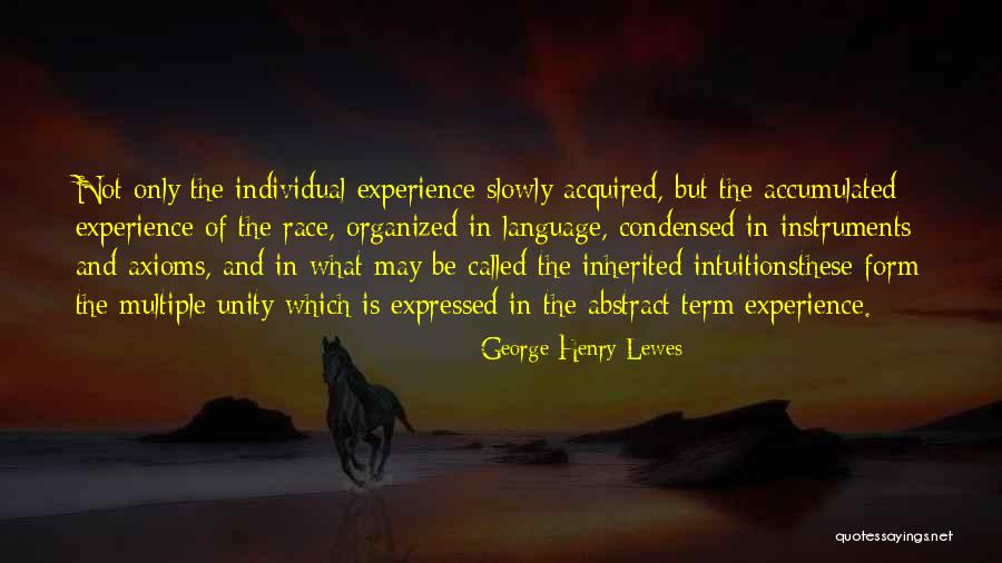 Language And Unity Quotes By George Henry Lewes